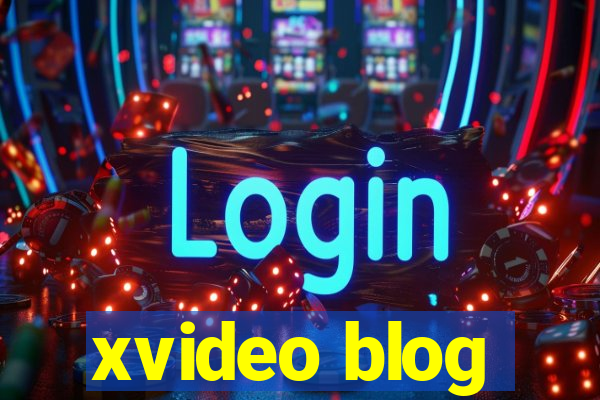 xvideo blog